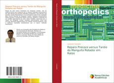 Bookcover of Reparo Precoce versus Tardio do Manguito Rotador em Ratos