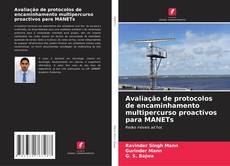 Portada del libro de Avaliação de protocolos de encaminhamento multipercurso proactivos para MANETs