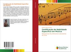 Certificação de Habilidade Específica em Música kitap kapağı