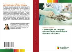 Buchcover von Construção de um jogo educativo para montagem de mesa cirúrgica