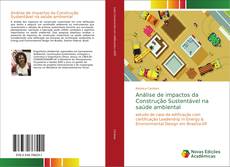 Copertina di Análise de impactos da Construção Sustentável na saúde ambiental