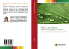 Bookcover of Padrões alimentares brasileiros e pegada hídrica