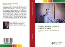 Guerra Naval e Ditadura Constitucional kitap kapağı