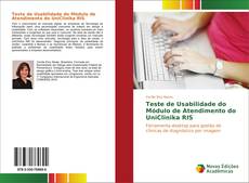 Buchcover von Teste de Usabilidade do Módulo de Atendimento do UniClinika RIS