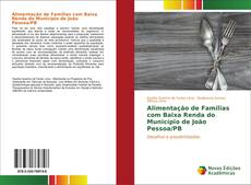 Обложка Alimentação de Famílias com Baixa Renda do Município de João Pessoa/PB