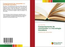 Capa do livro de Comportamento de consumidor e a tecnologia inovadora 