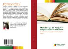 Обложка Metodologia de Pesquisa: Diagnóstico Sociocriminal