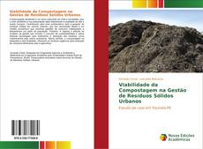 Viabilidade da Compostagem na Gestão de Resíduos Sólidos Urbanos kitap kapağı