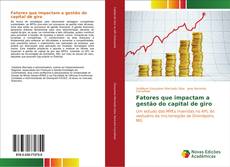 Copertina di Fatores que impactam a gestão do capital de giro