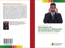 Copertina di Dificuldades de Permanência e Diplomação de graduandos/as negras