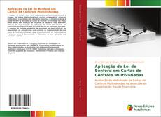 Copertina di Aplicação da Lei de Benford em Cartas de Controle Multivariadas