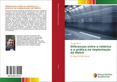 Diferenças entre a retórica e a prática na implantação do Metrô kitap kapağı