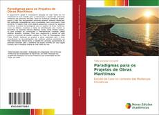 Capa do livro de Paradigmas para os Projetos de Obras Marítimas 