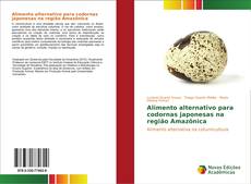 Copertina di Alimento alternativo para codornas japonesas na região Amazônica