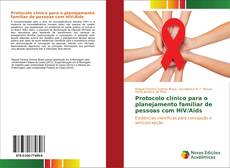 Copertina di Protocolo clínico para o planejamento familiar de pessoas com HIV/Aids