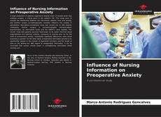 Copertina di Influence of Nursing Information on Preoperative Anxiety