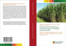 Capa do livro de O potencial produtivo da cana-de-açúcar na Região Central do RS 