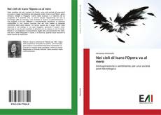 Capa do livro de Nei cieli di Icaro l'Opera va al nero 