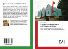 Bookcover of Il nuovo sistema di email dell'Università di Bari