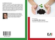 Buchcover von La fedeltà alla marca