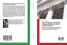 Portada del libro de L'Arco d'Augusto di Rimini: fotogrammetria ed analisi strutturale FEM