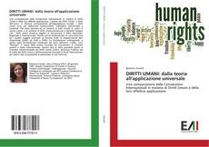 Bookcover of DIRITTI UMANI: dalla teoria all'applicazione universale