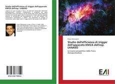 Bookcover of Studio dell'efficienza di trigger dell'apparato KM2A dell'esp. LHAASO