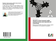 Bookcover of Aiutare i Care Leavers nella ricerca lavoro con tecniche di Coaching