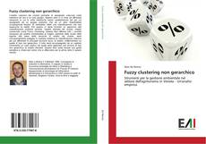 Bookcover of Fuzzy clustering non gerarchico