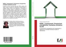 Capa do livro de NZEB_ Componenti, Prestazioni energetiche, Contesto climatico locale 