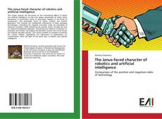 Couverture de The Janus-faced character of robotics and artificial intelligence