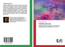 Portada del libro de Il diritto alla vita