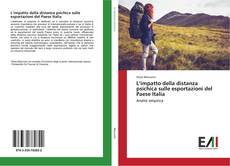 Couverture de L’impatto della distanza psichica sulle esportazioni del Paese Italia