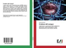 Capa do livro de Il dolore del sangue 