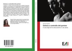 Bookcover of Gelosia e controllo del partner