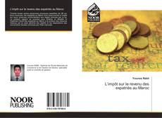 Portada del libro de L’impôt sur le revenu des expatriés au Maroc