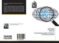 Comparative analysis of Stream Processing Systems kitap kapağı