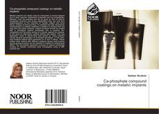 Capa do livro de Ca-phosphate compound coatings on metallic implants 