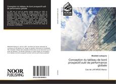 Bookcover of Conception du tableau de bord prospectif:outil de performance globale