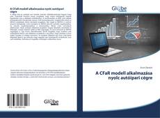 Bookcover of A CFaR modell alkalmazása nyolc autóipari cégre