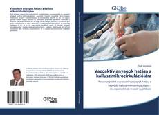 Buchcover von Vazoaktív anyagok hatása a kallusz mikrocirkulációjára