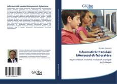 Buchcover von Informatizált tanulási környezetek fejlesztése