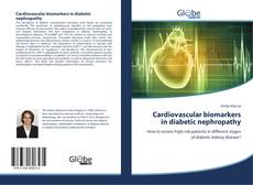 Portada del libro de Cardiovascular biomarkers in diabetic nephropathy