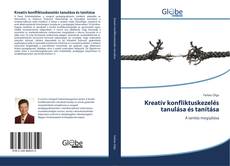 Buchcover von Kreatív konfliktuskezelés tanulása és tanítása