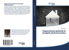 Portada del libro de Hagyományos épületek és anyagaik újrahasznosítása