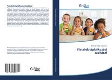 Portada del libro de Fiatalok táplálkozási szokásai