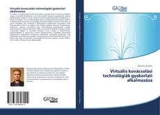 Buchcover von Virtuális kovácsolási technológiák gyakorlati alkalmazása