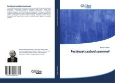 Portada del libro de Festészet szabad szemmel