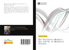 Capa do livro de The Discourse Markers Zhe and Na in Mandarin Chinese 