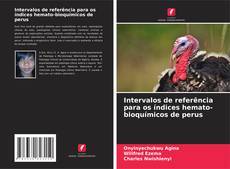 Capa do livro de Intervalos de referência para os índices hemato-bioquímicos de perus 